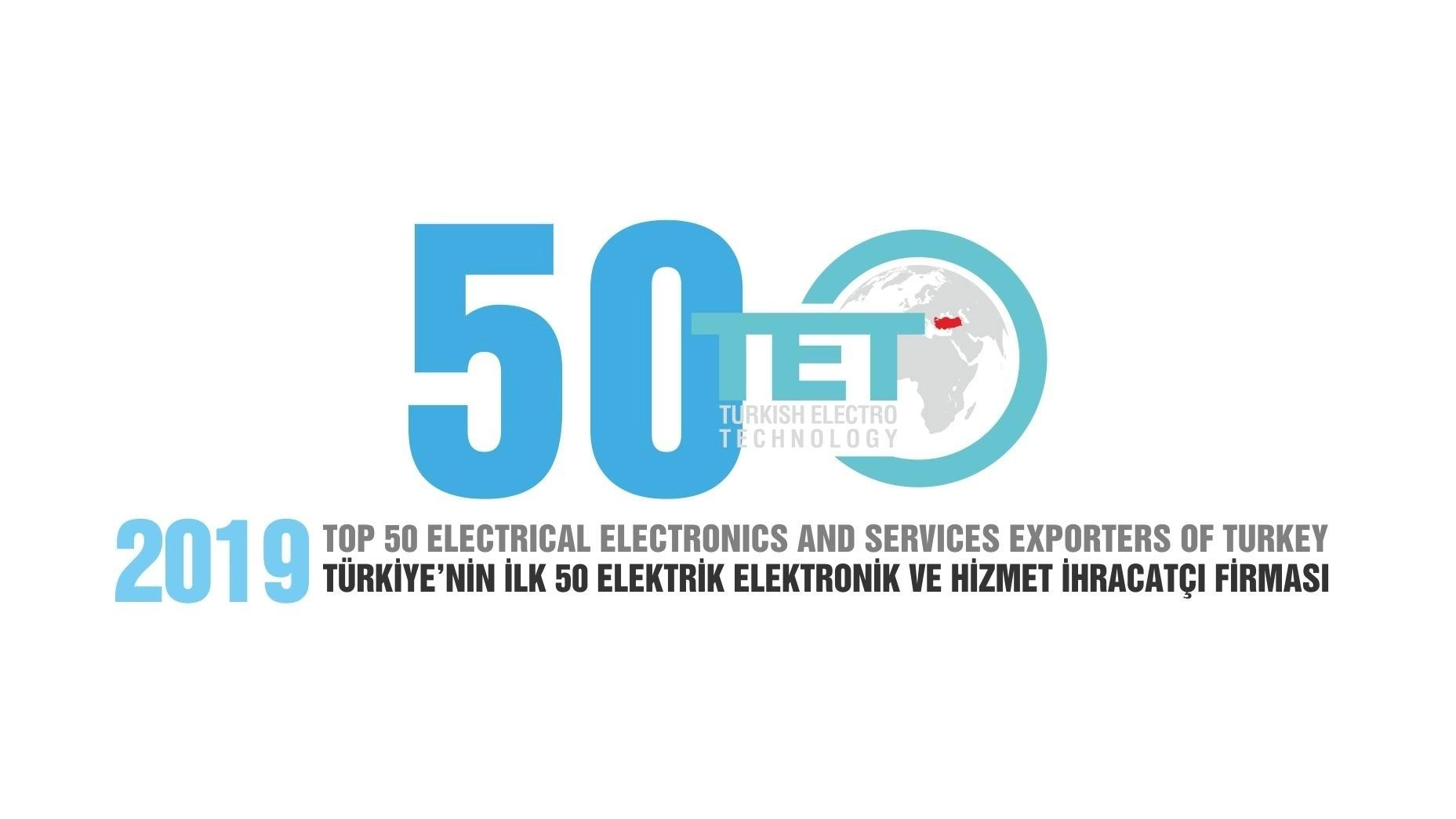 EMSA olarak TET 50 (Elektrik, Elektronik ve Servis İhracatçıları Birliği) listesine girdiğimizi bildirmekten memnuniyet duyuyoruz.